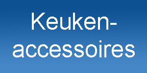 Keukenaccessoires